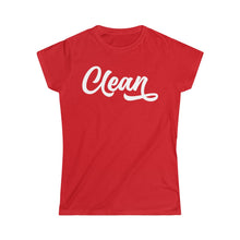 Load image into Gallery viewer, Clean Women&#39;s Tee