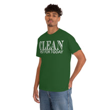 Load image into Gallery viewer, Clean Just For Today Men&#39;s Tee