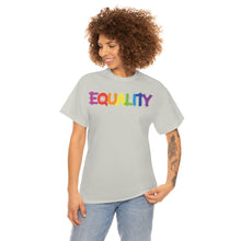 Load image into Gallery viewer, Equality Unisex Tee