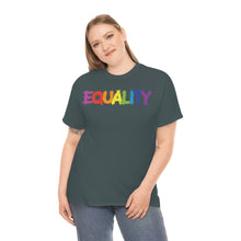 Load image into Gallery viewer, Equality Unisex Tee