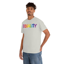 Load image into Gallery viewer, Equality Unisex Tee