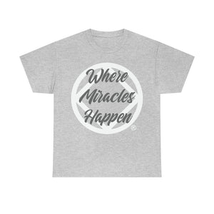 Where Miracles Happen Men's Tee