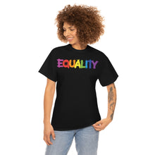 Load image into Gallery viewer, Equality Unisex Tee