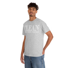 Load image into Gallery viewer, Clean Just For Today Men&#39;s Tee