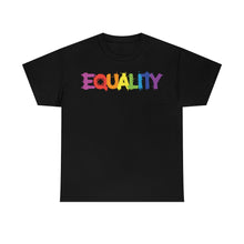 Load image into Gallery viewer, Equality Unisex Tee