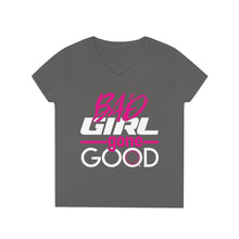 Load image into Gallery viewer, Bad Girl Gone Good Women&#39;s V Neck Tee