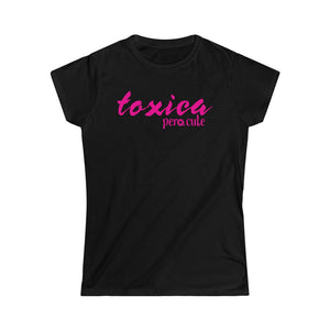 Toxica Women's Tee