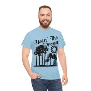 Living The Dream Mens Tee