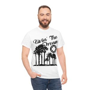 Living The Dream Mens Tee