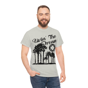 Living The Dream Mens Tee