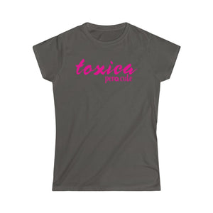 Toxica Women's Tee